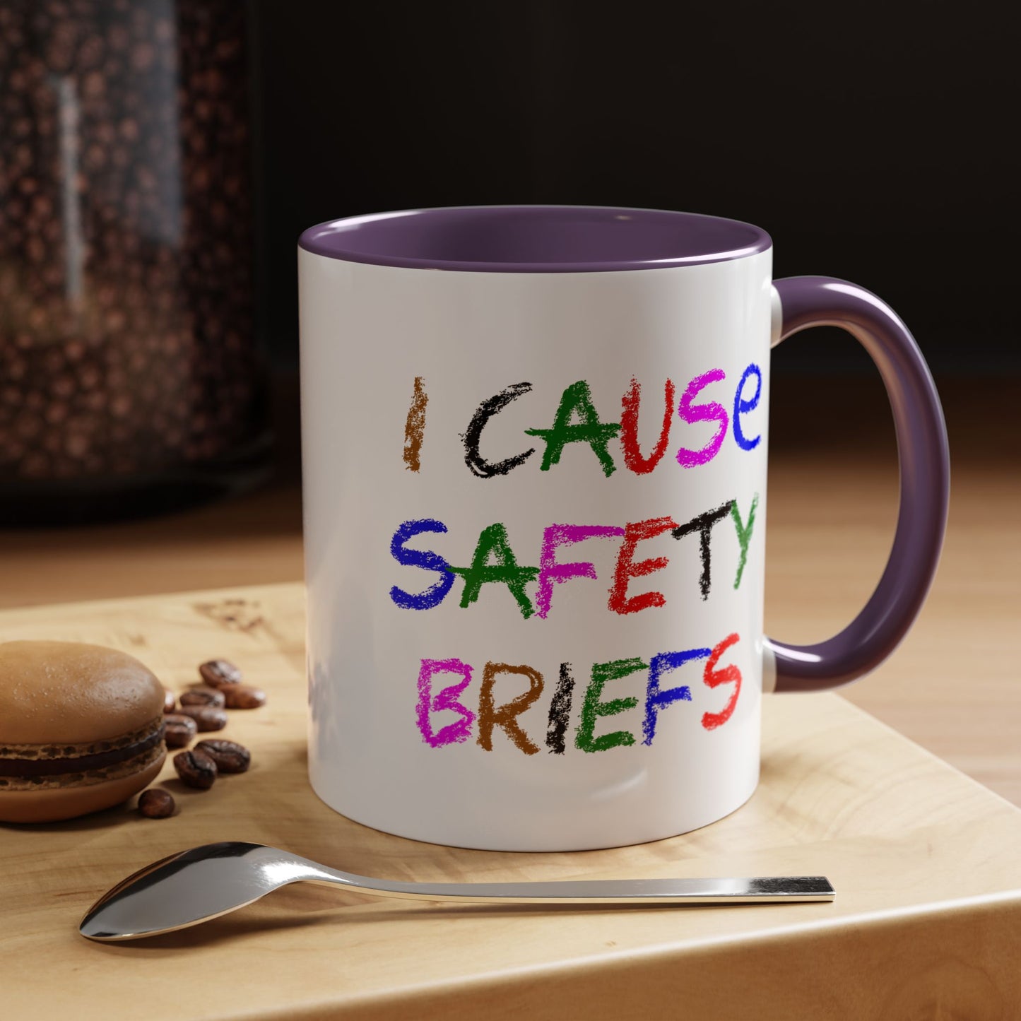 Funny Coffee Mug - I Cause Safety Briefs