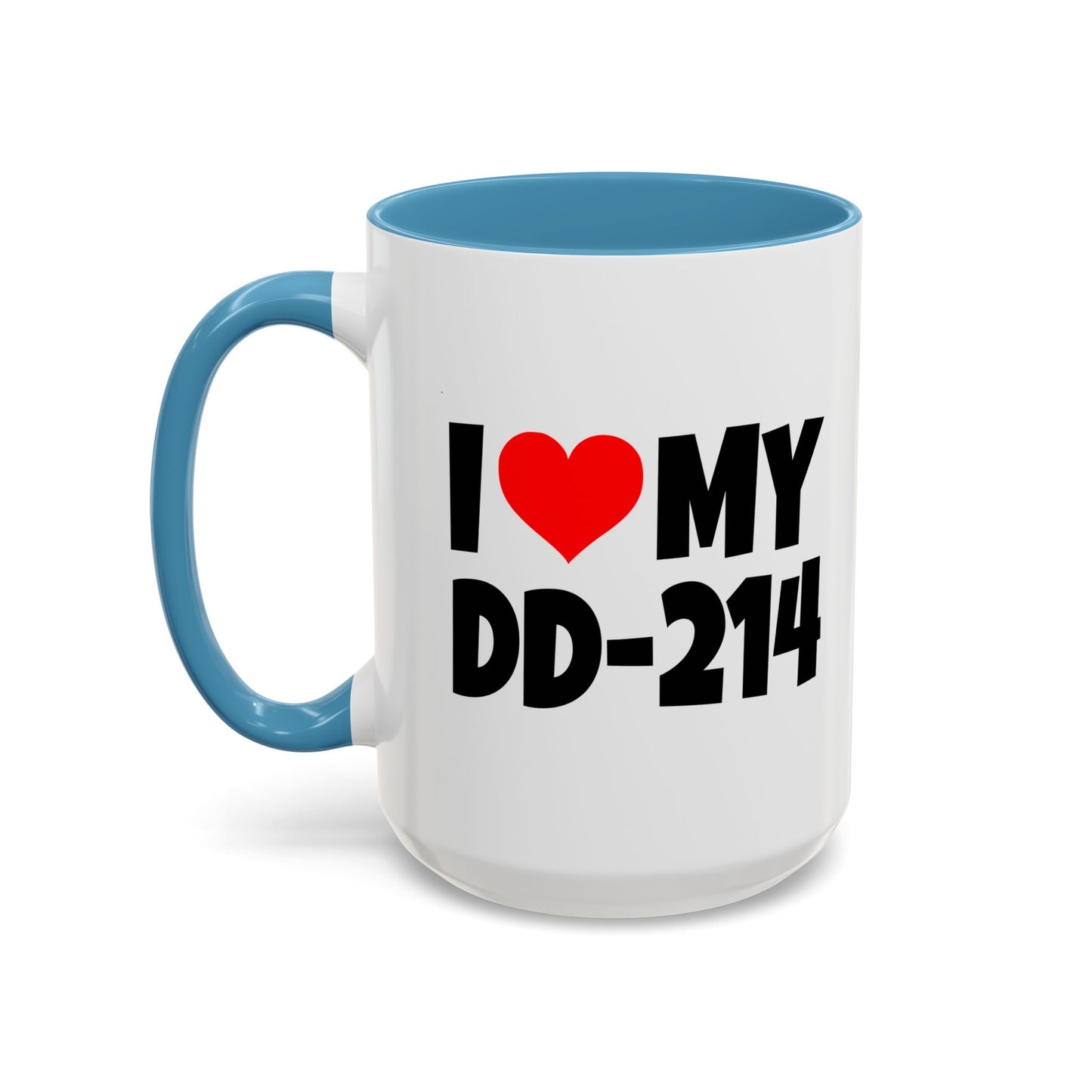 Funny Coffee Mug - I Love my DD-214