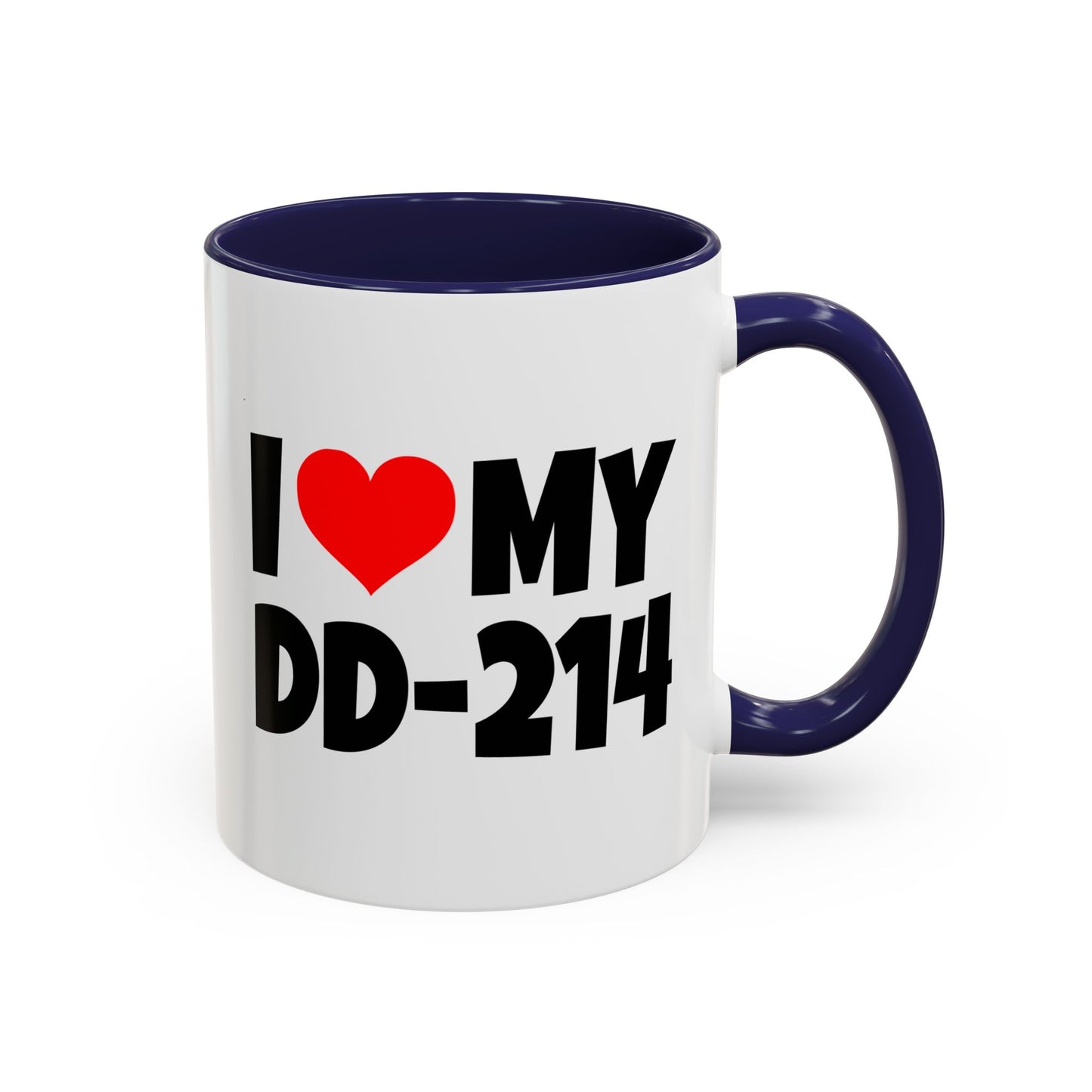 Funny Coffee Mug - I Love my DD-214