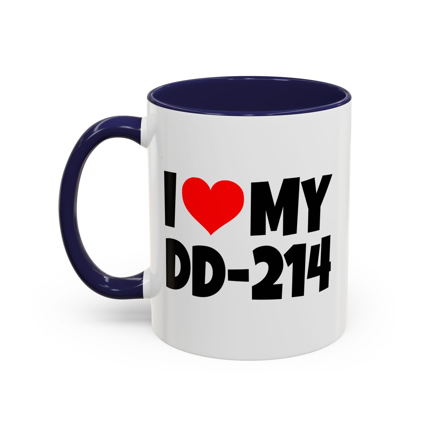Funny Coffee Mug - I Love my DD-214