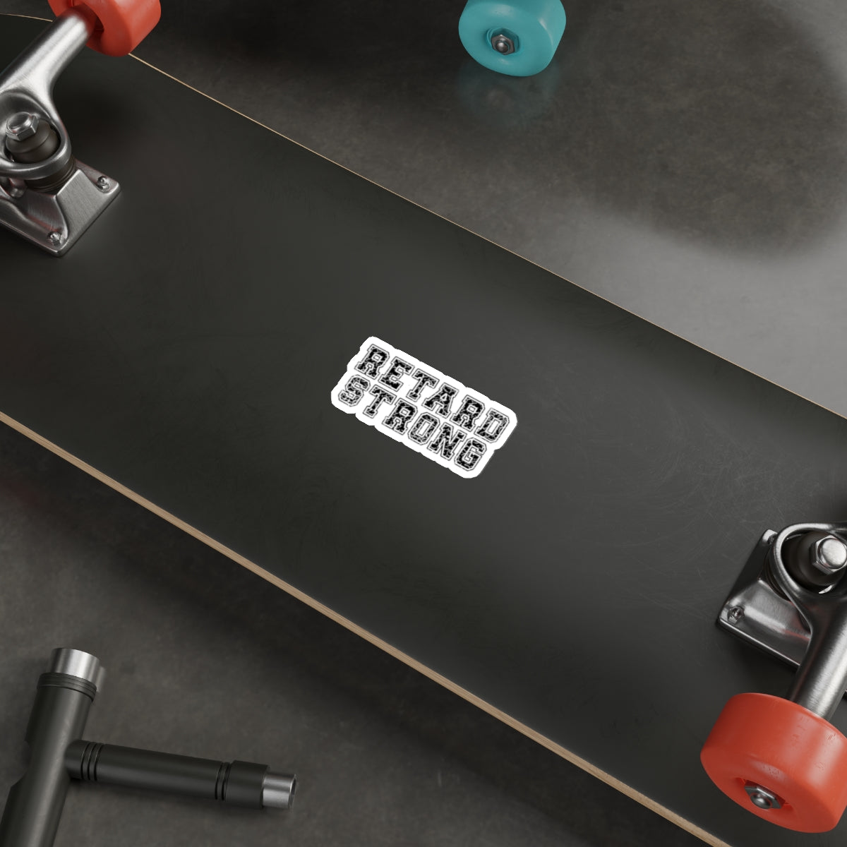 Retard Strong Die-Cut Stickers