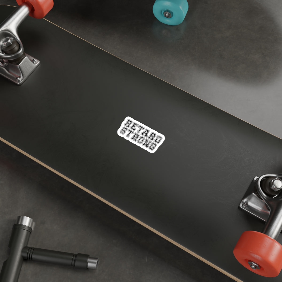 Retard Strong Die-Cut Stickers