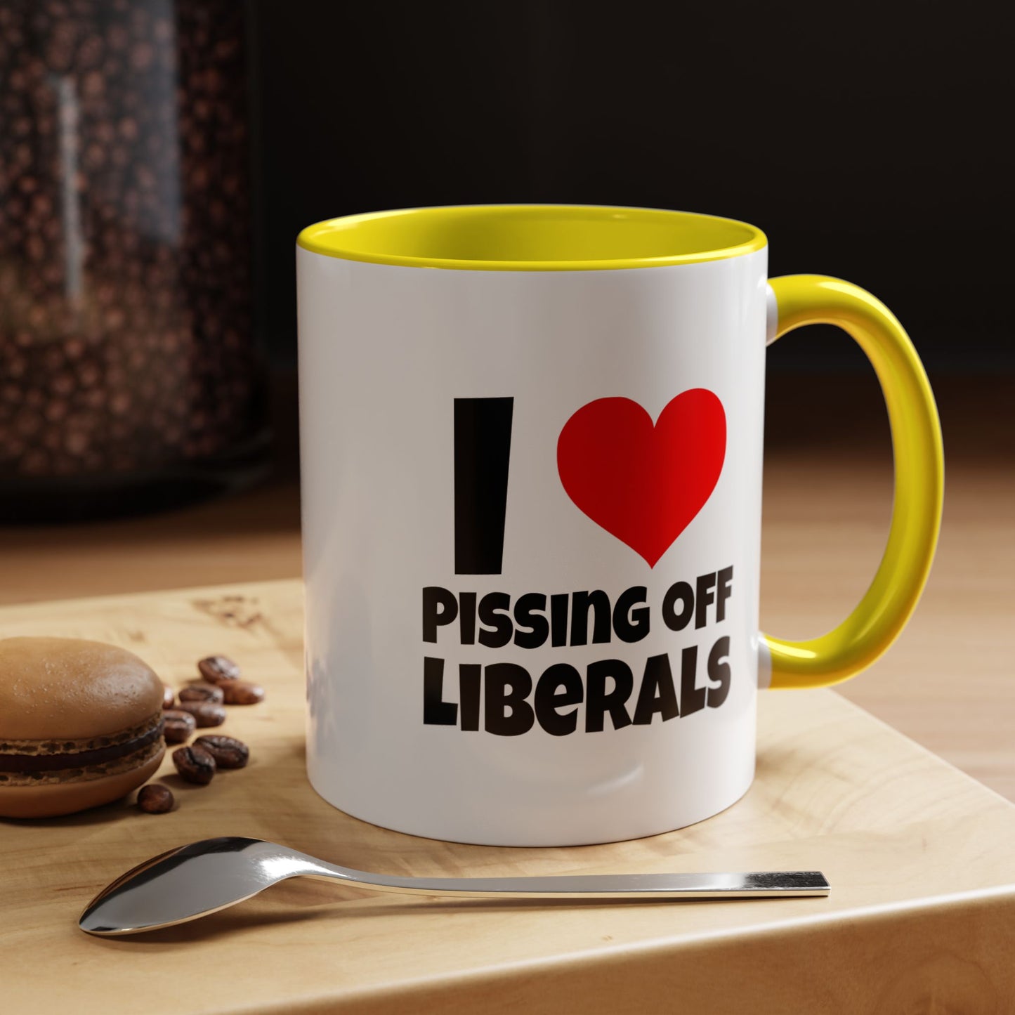 Funny Coffee Mug - I Love Pissing of Liberals