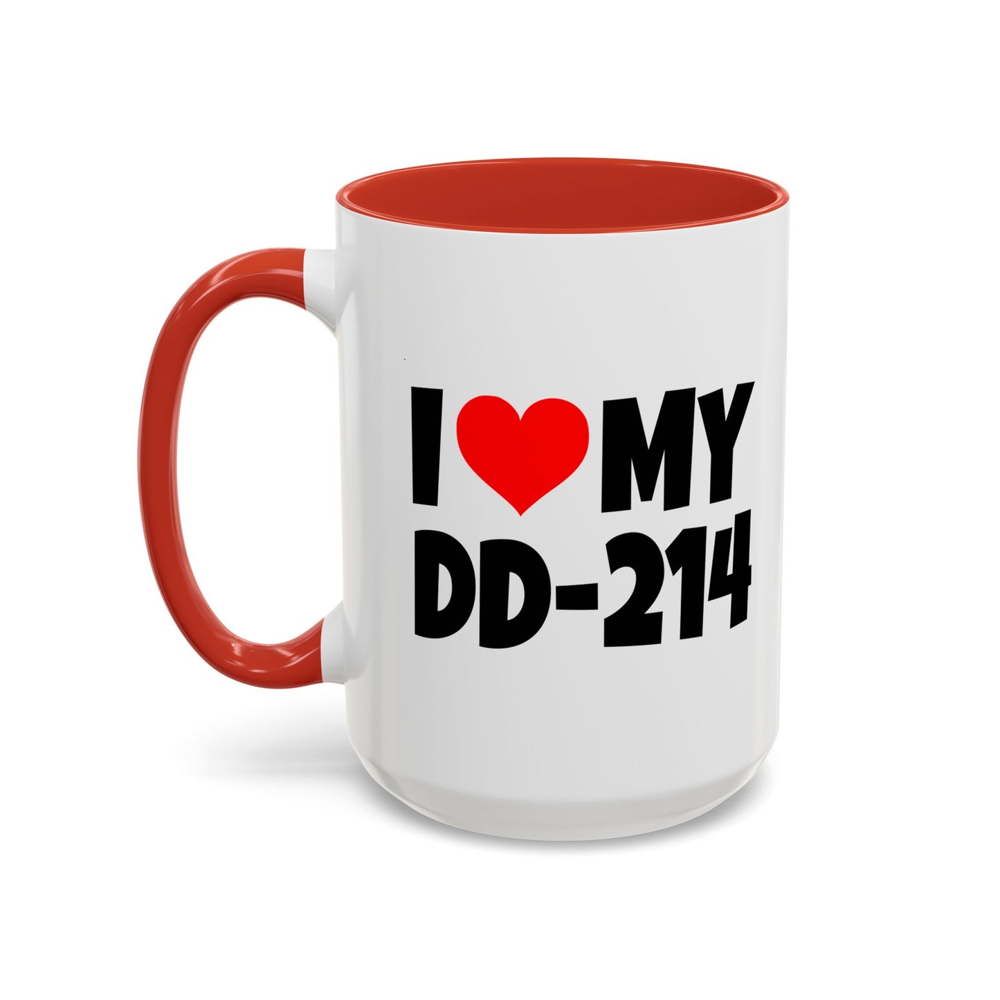 Funny Coffee Mug - I Love my DD-214