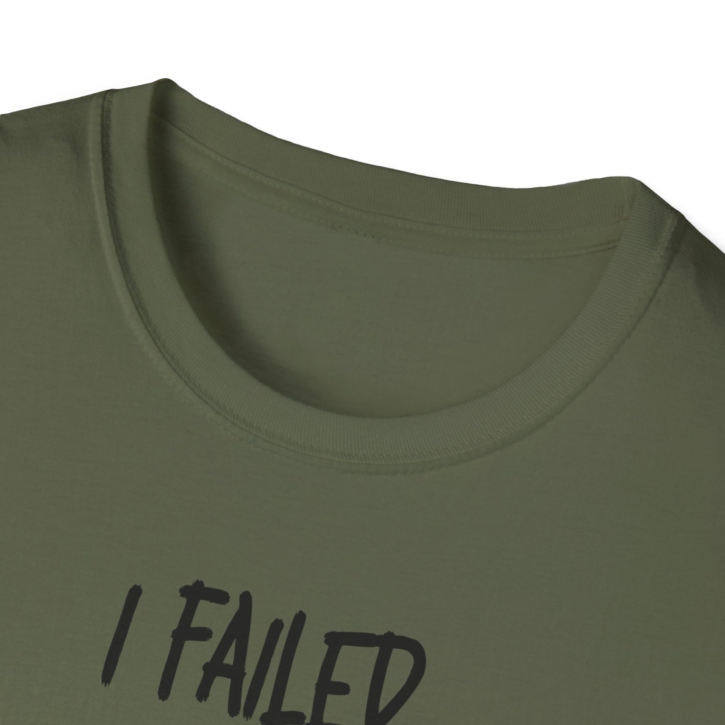 I Failed Anger Management - T-Shirt