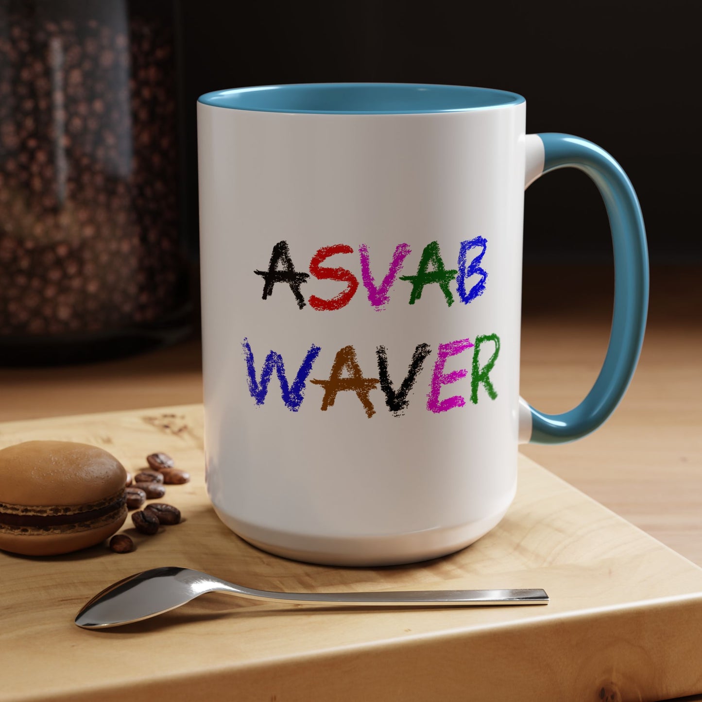Funny Coffee Mug - ASVAB Waver
