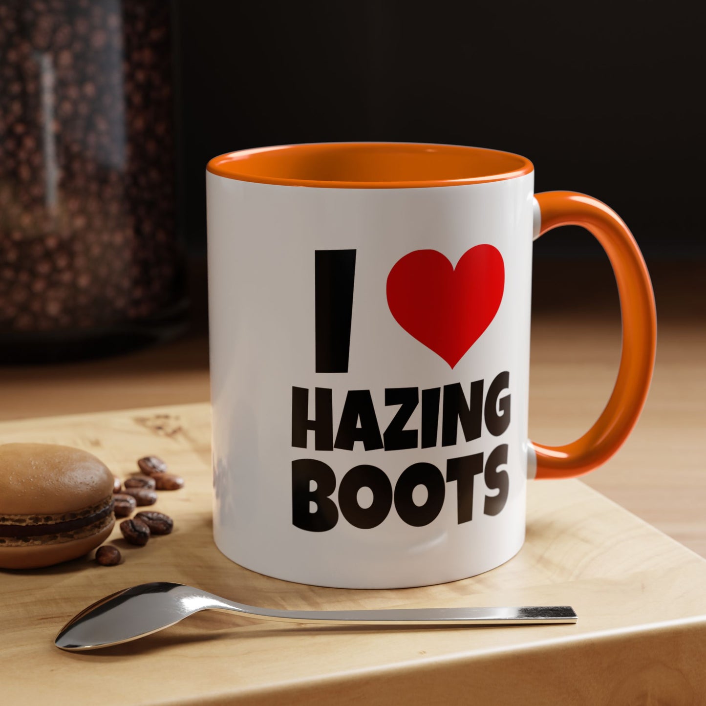Funny Coffee Mug - I love hazing boots