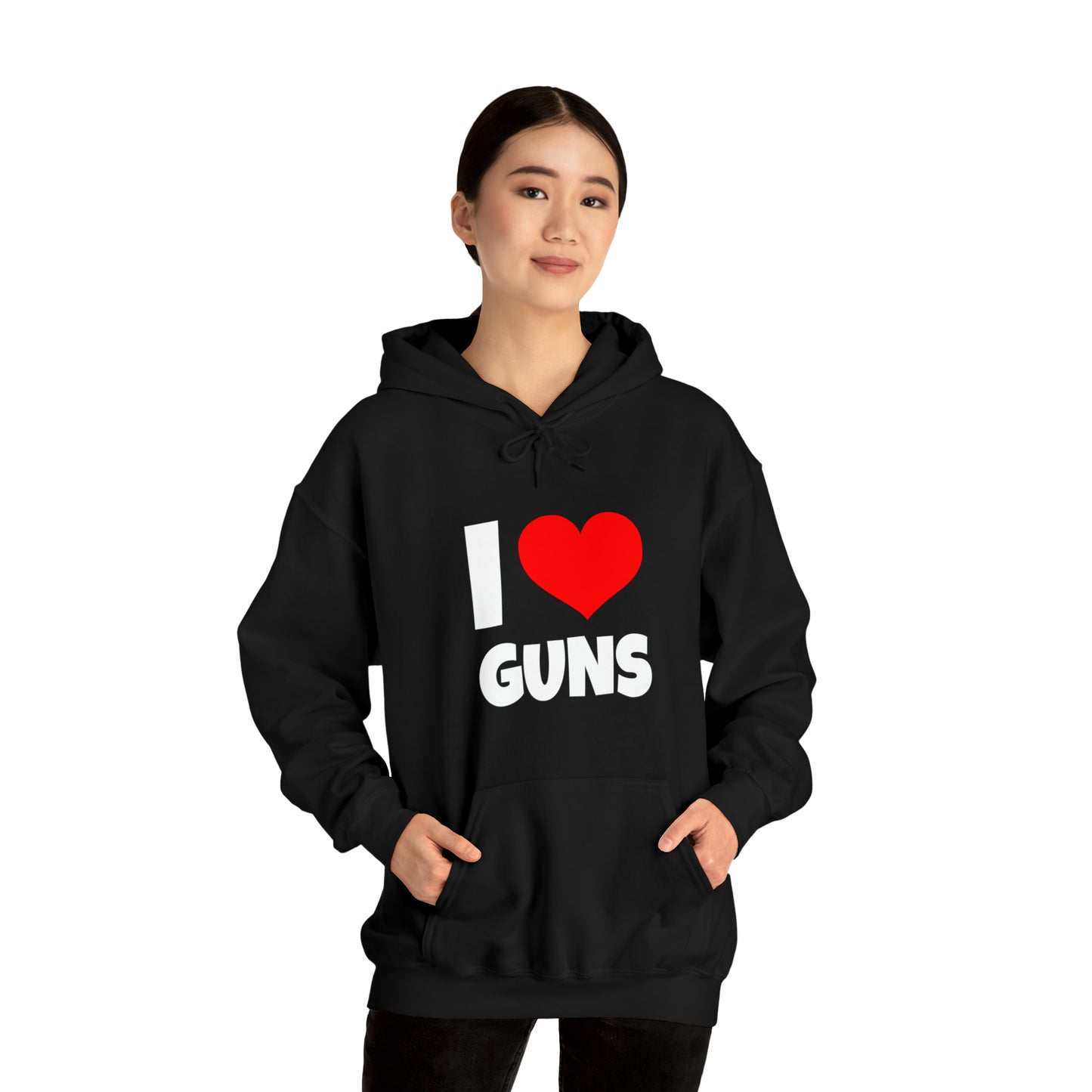 I Love Guns - Hooded Sweatshirt