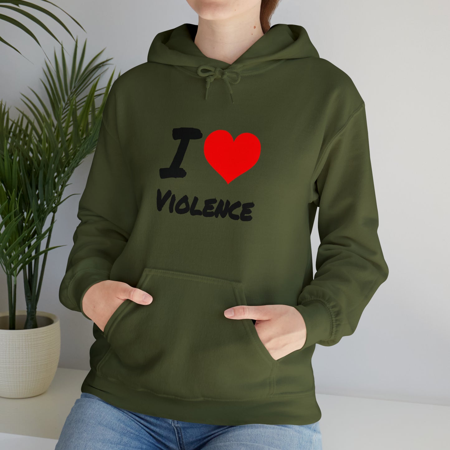 I Love Violence - Hooded Sweatshirt