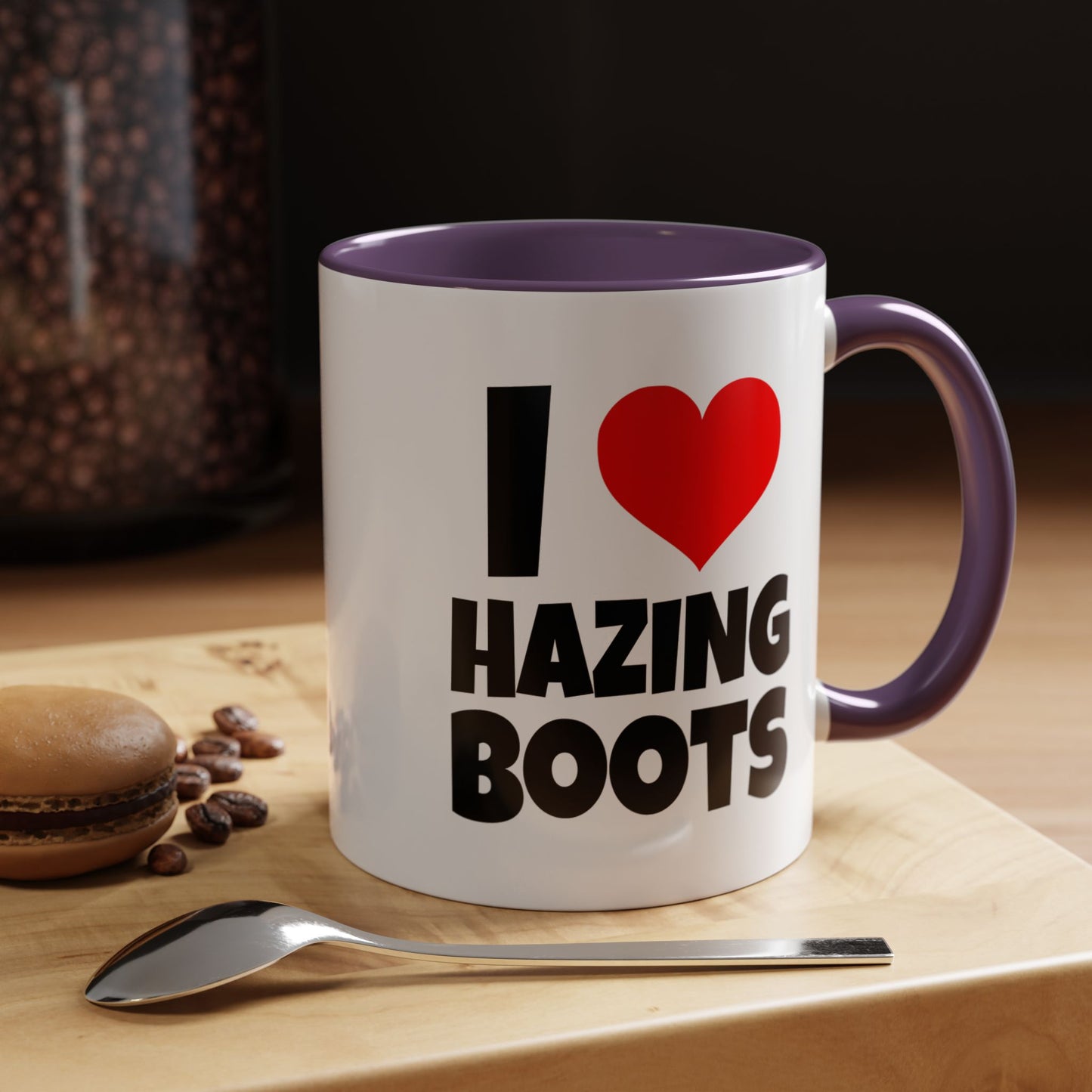 Funny Coffee Mug - I love hazing boots