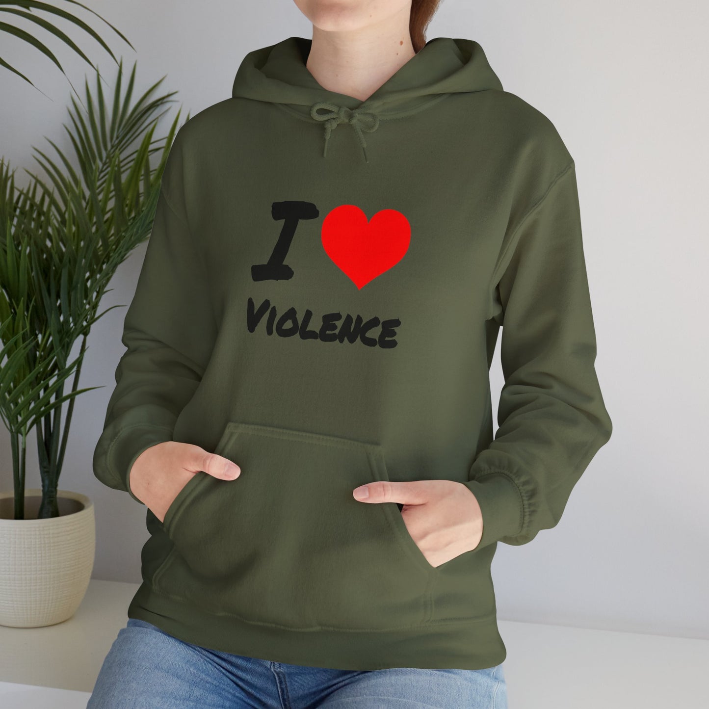 I Love Violence - Hooded Sweatshirt