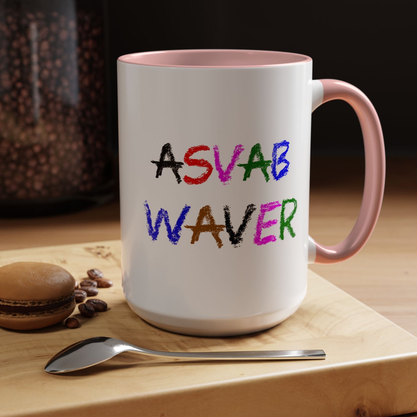 Funny Coffee Mug - ASVAB Waver