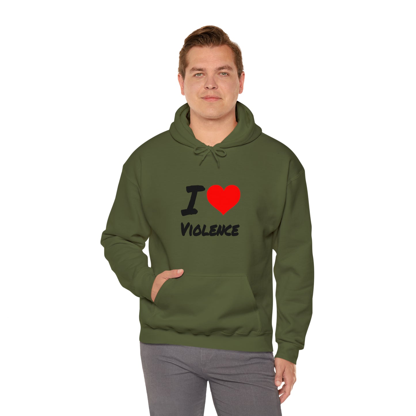 I Love Violence - Hooded Sweatshirt