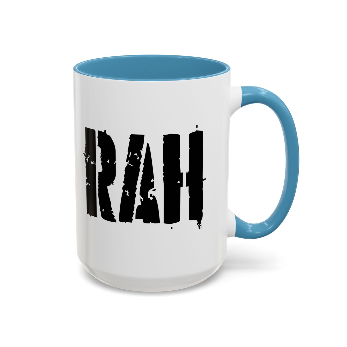 Funny Coffee Mug - Rah