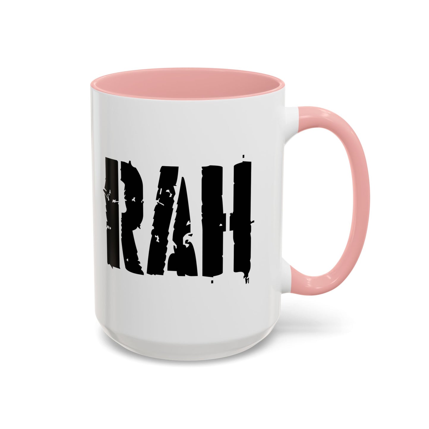 Funny Coffee Mug - Rah
