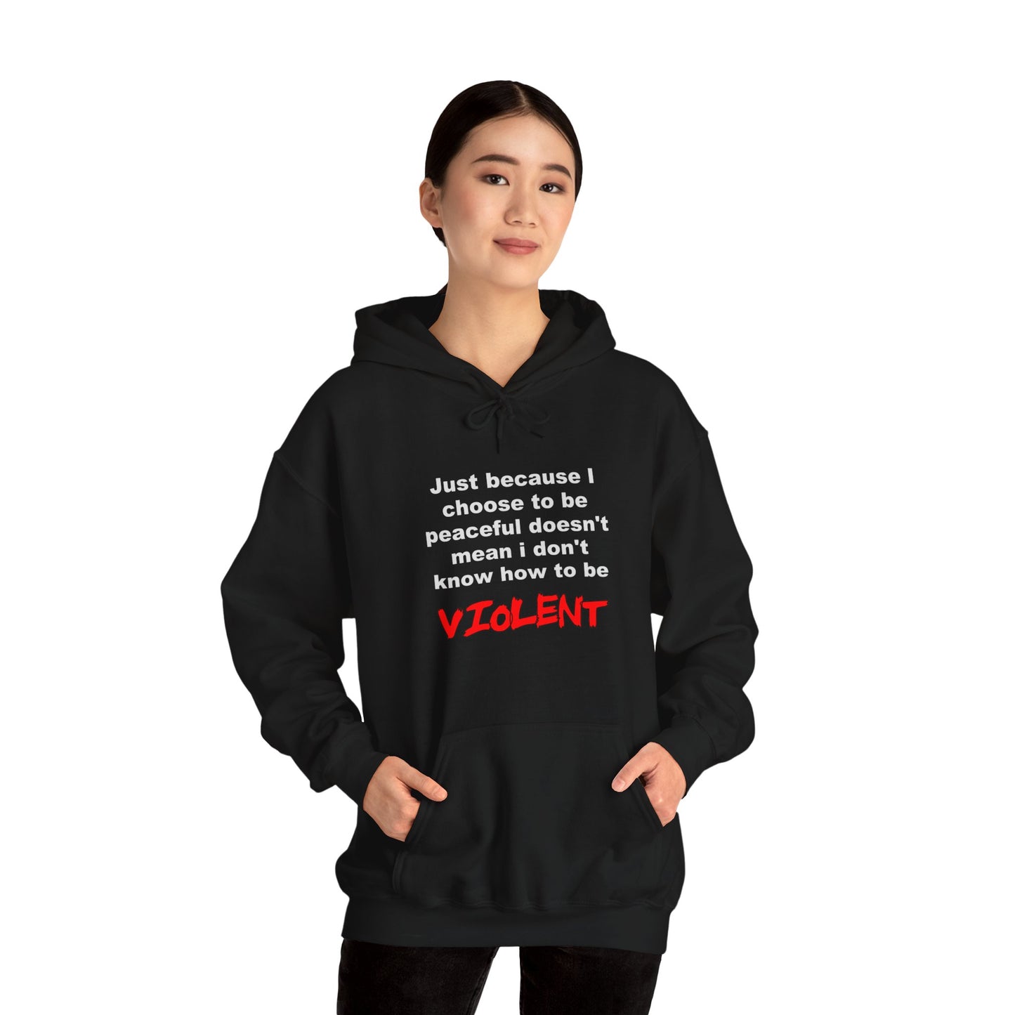 Choose to be Peaceful - Hooded Sweatshirt