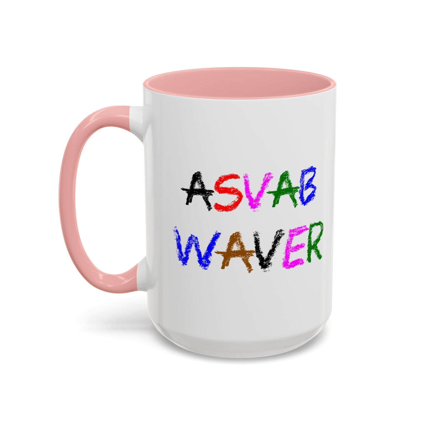 Funny Coffee Mug - ASVAB Waver