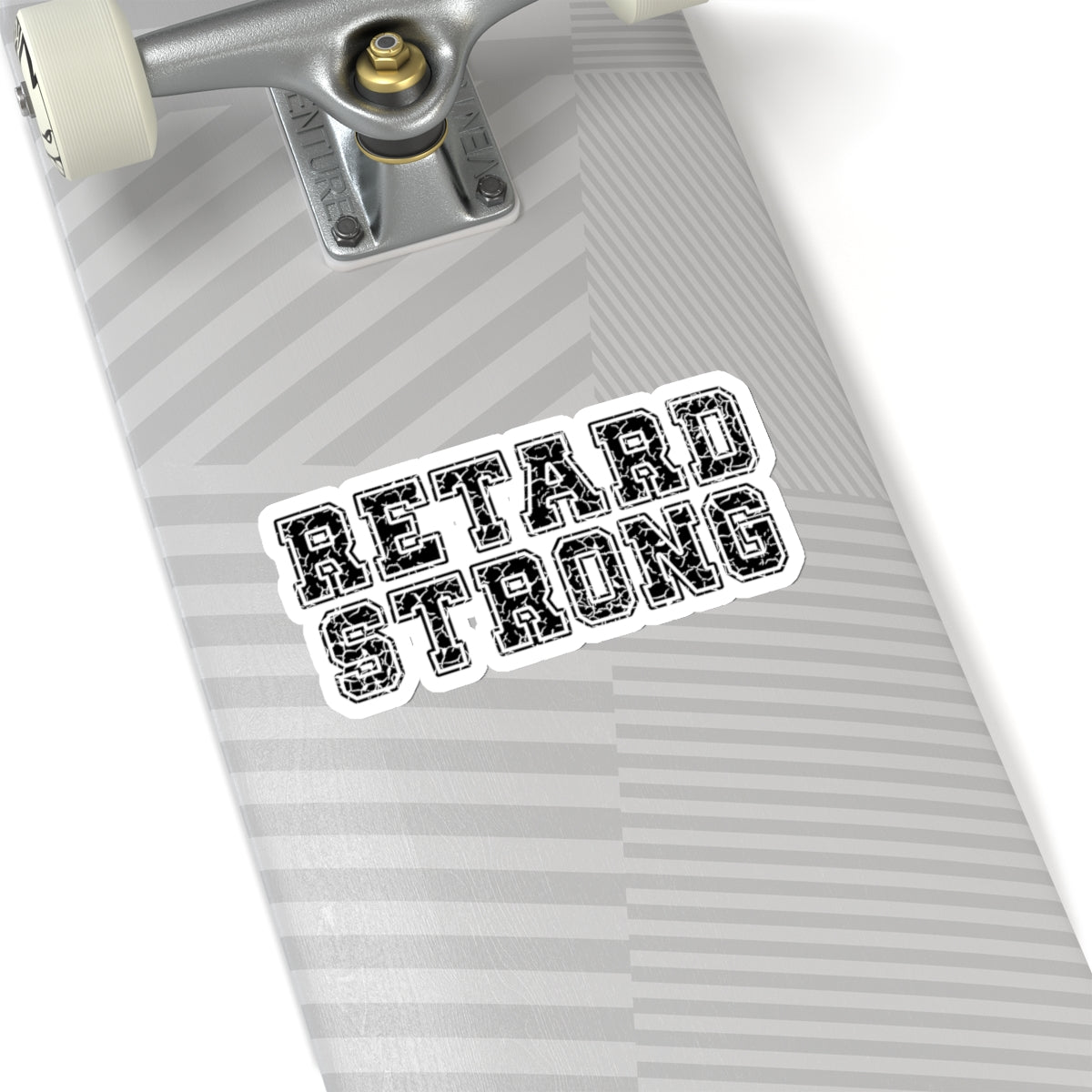 Retard Strong - Kiss-Cut Stickers