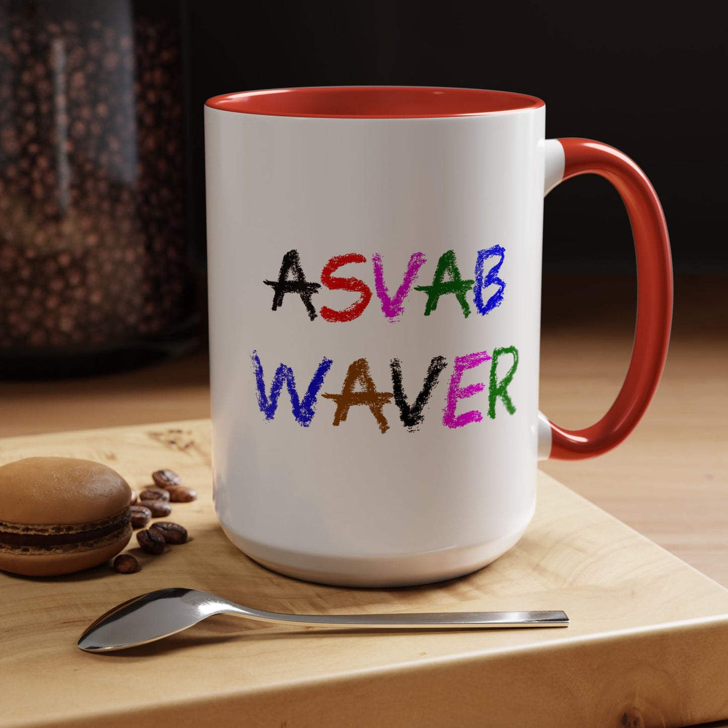 Funny Coffee Mug - ASVAB Waver