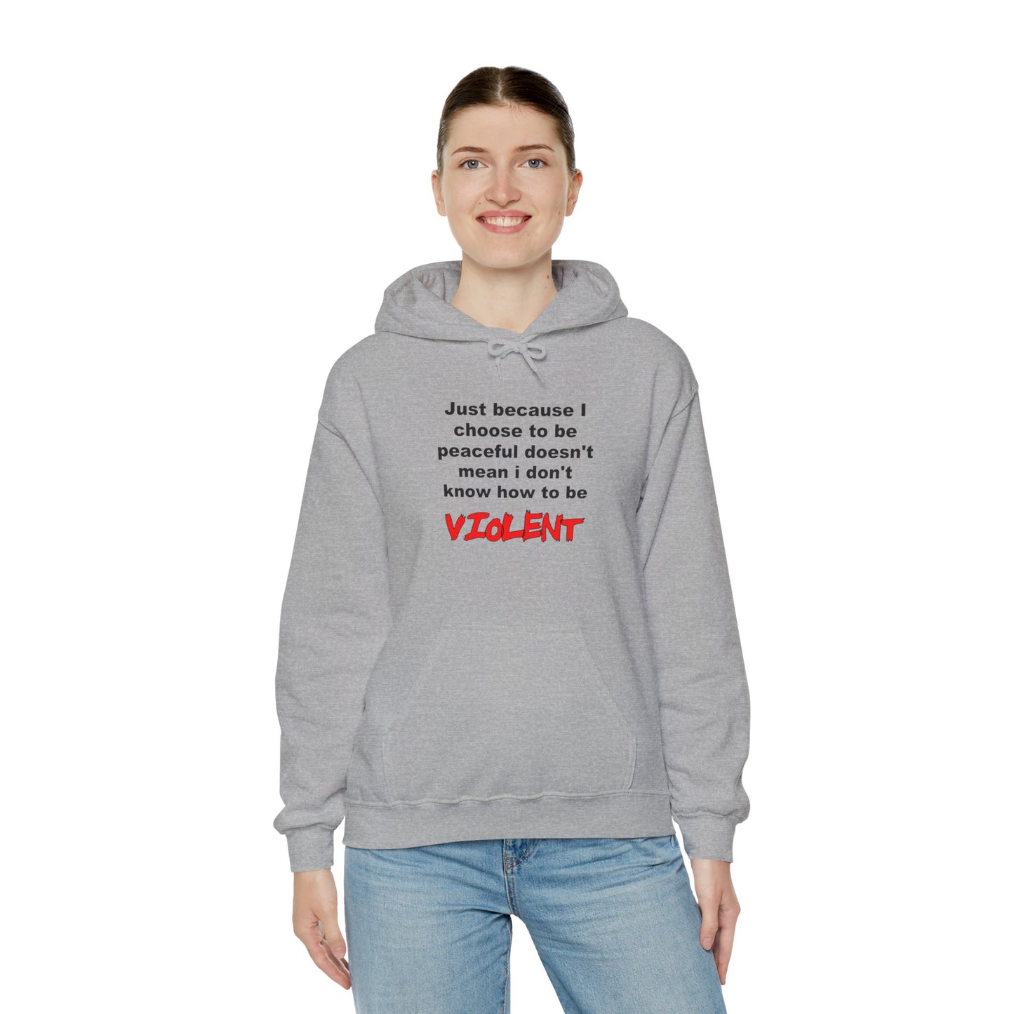 Choose to be Peaceful - Hooded Sweatshirt