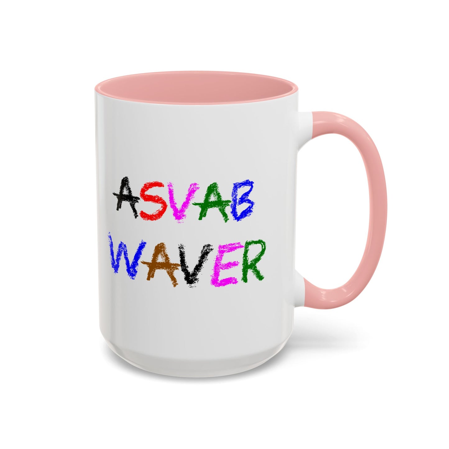 Funny Coffee Mug - ASVAB Waver