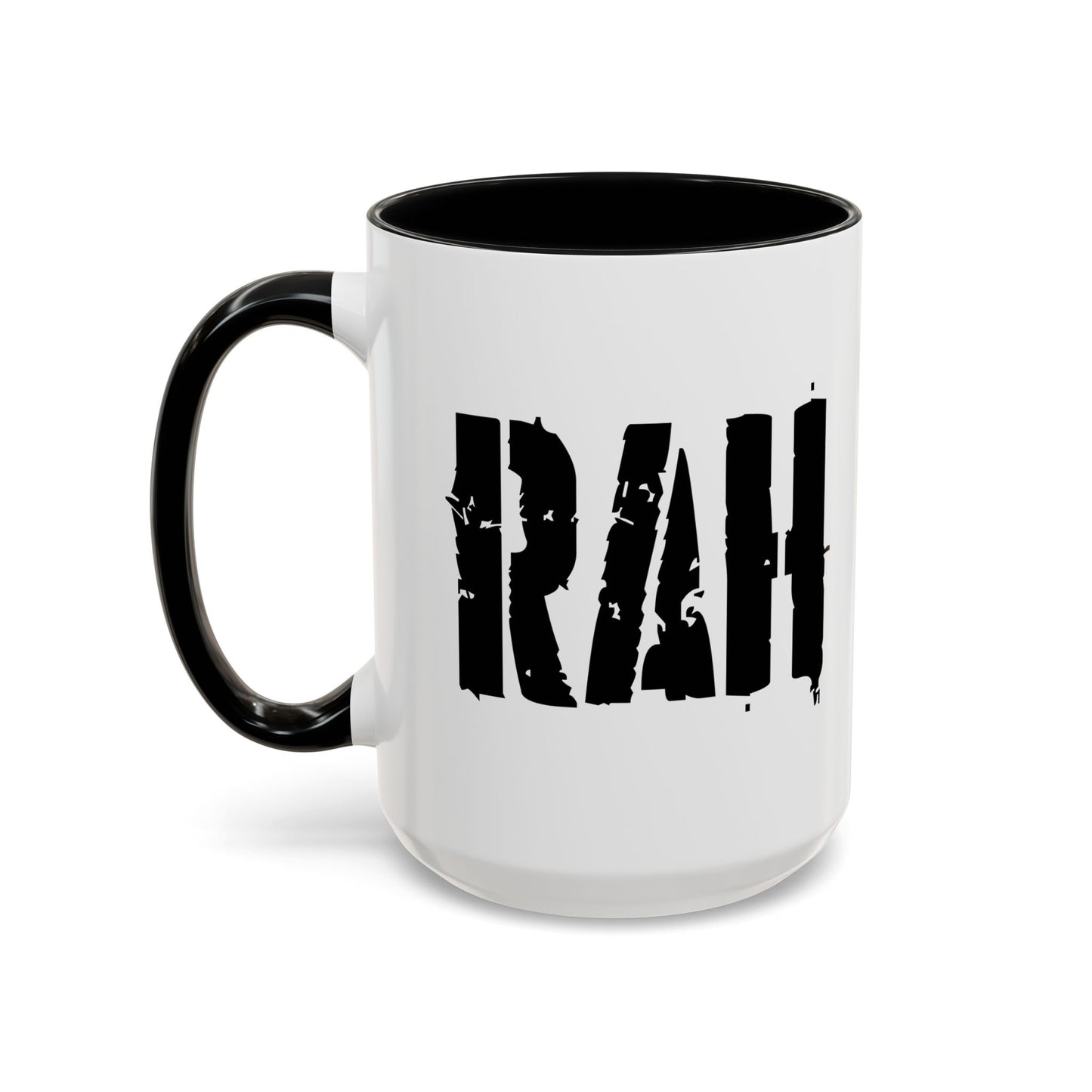 Funny Coffee Mug - Rah