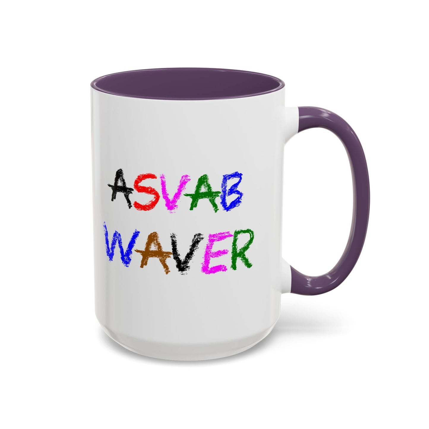 Funny Coffee Mug - ASVAB Waver