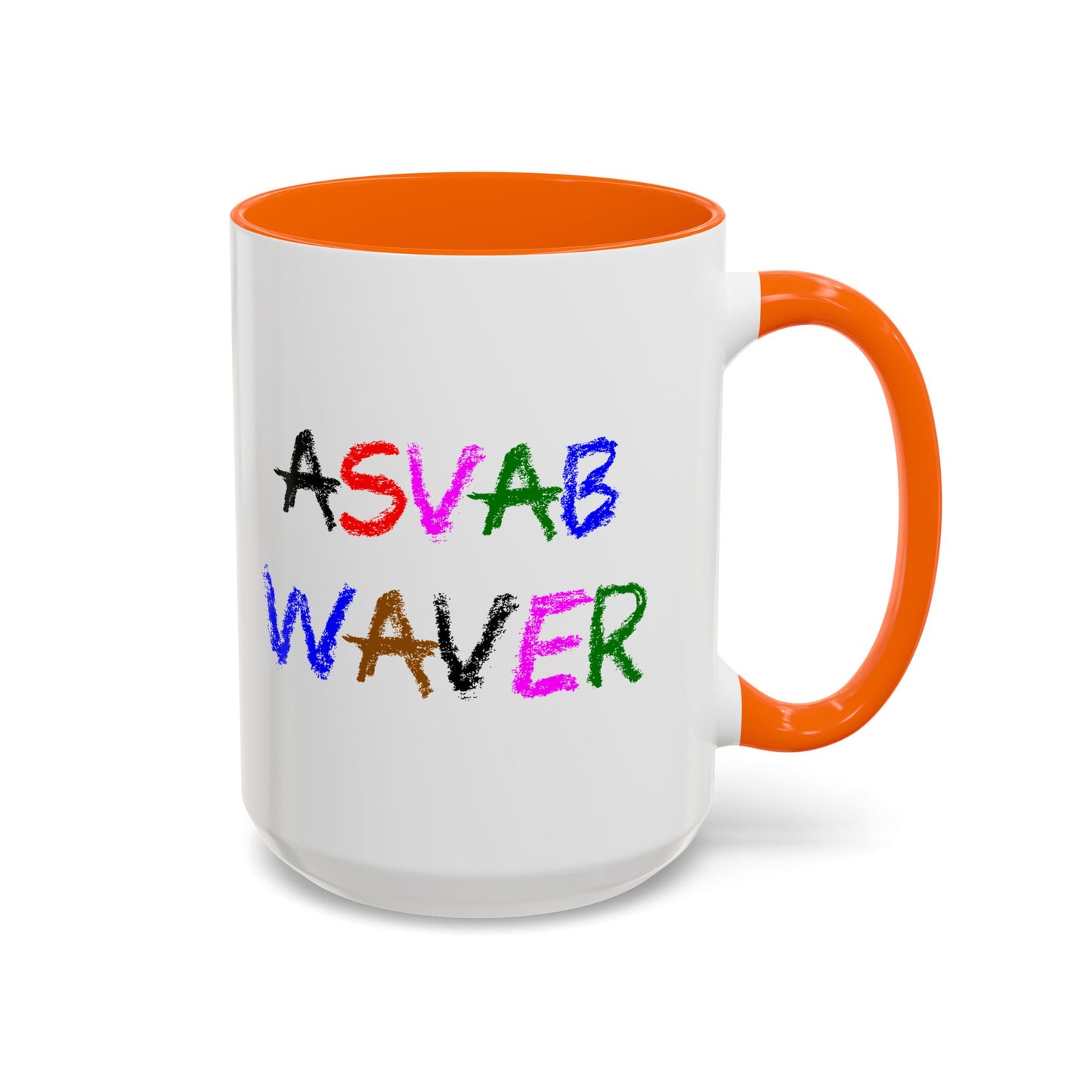 Funny Coffee Mug - ASVAB Waver