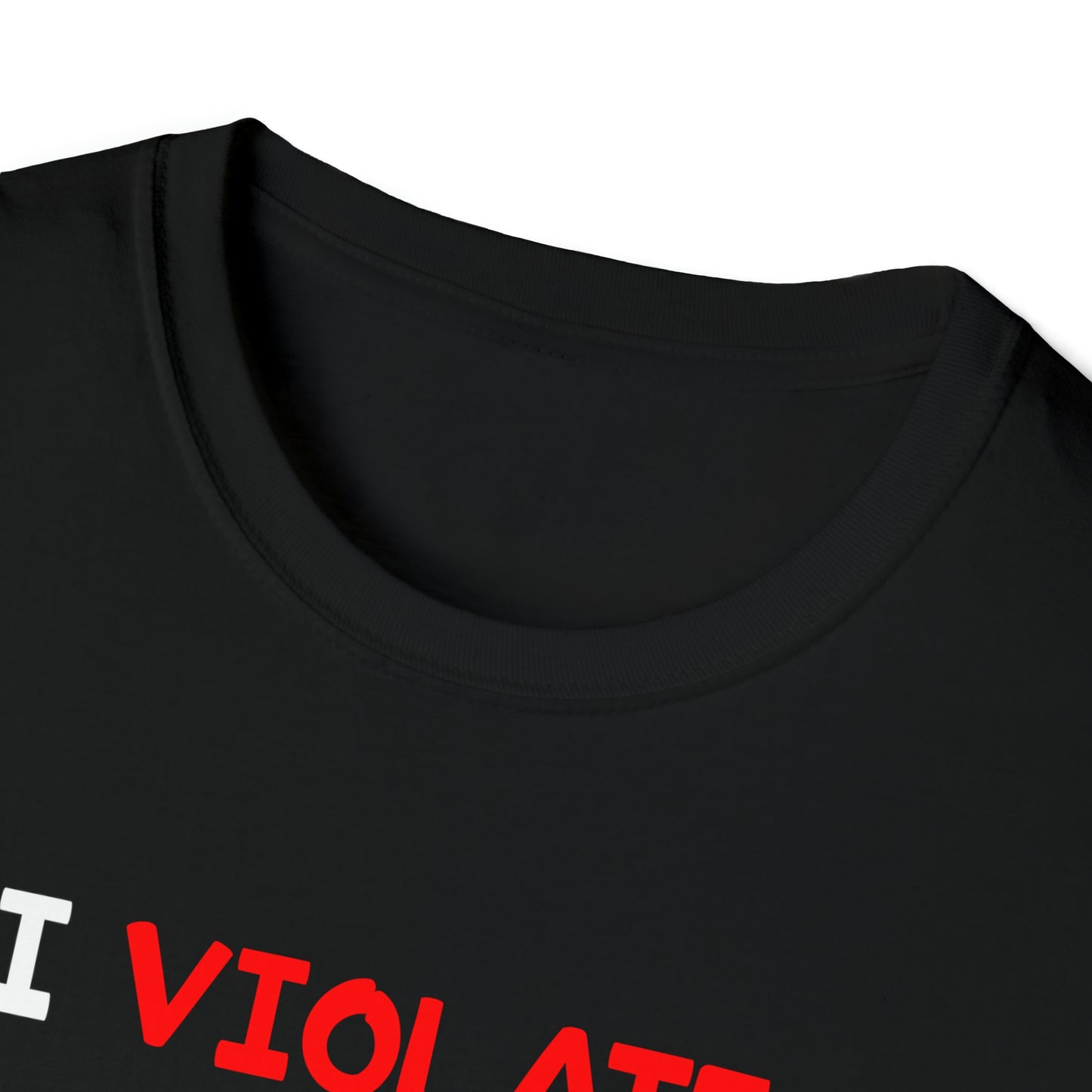 I Violate Community Guidelines - T-Shirt