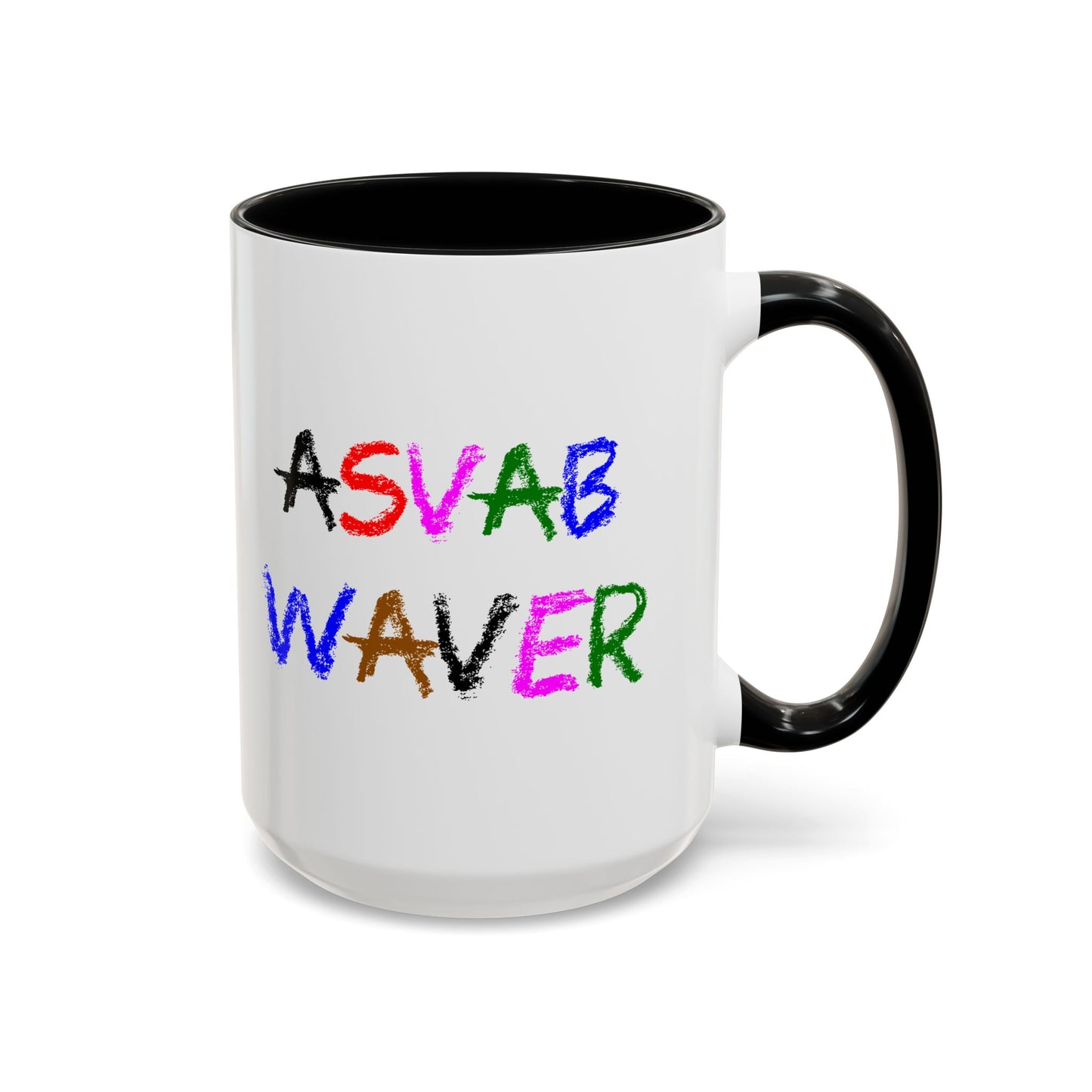Funny Coffee Mug - ASVAB Waver