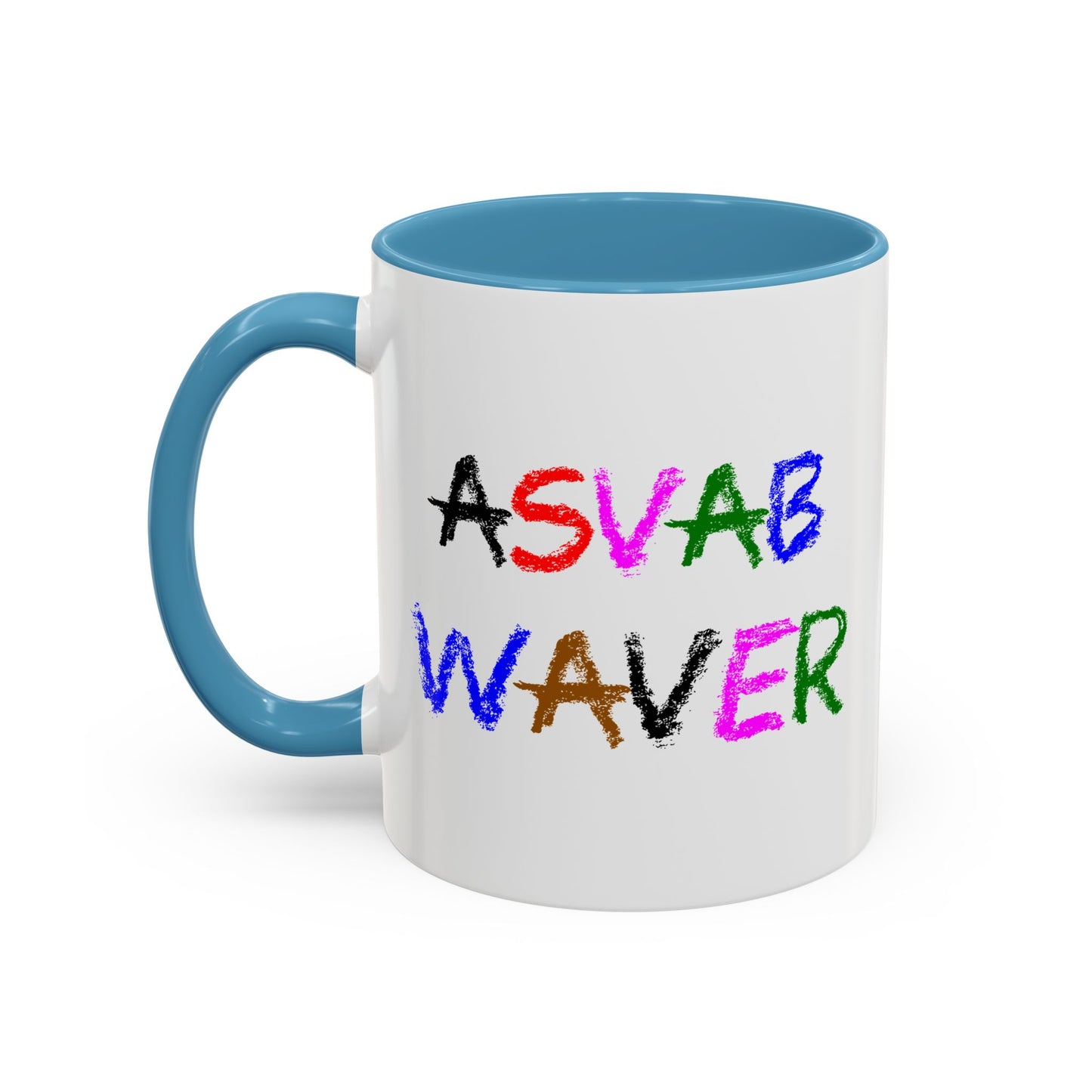 Funny Coffee Mug - ASVAB Waver