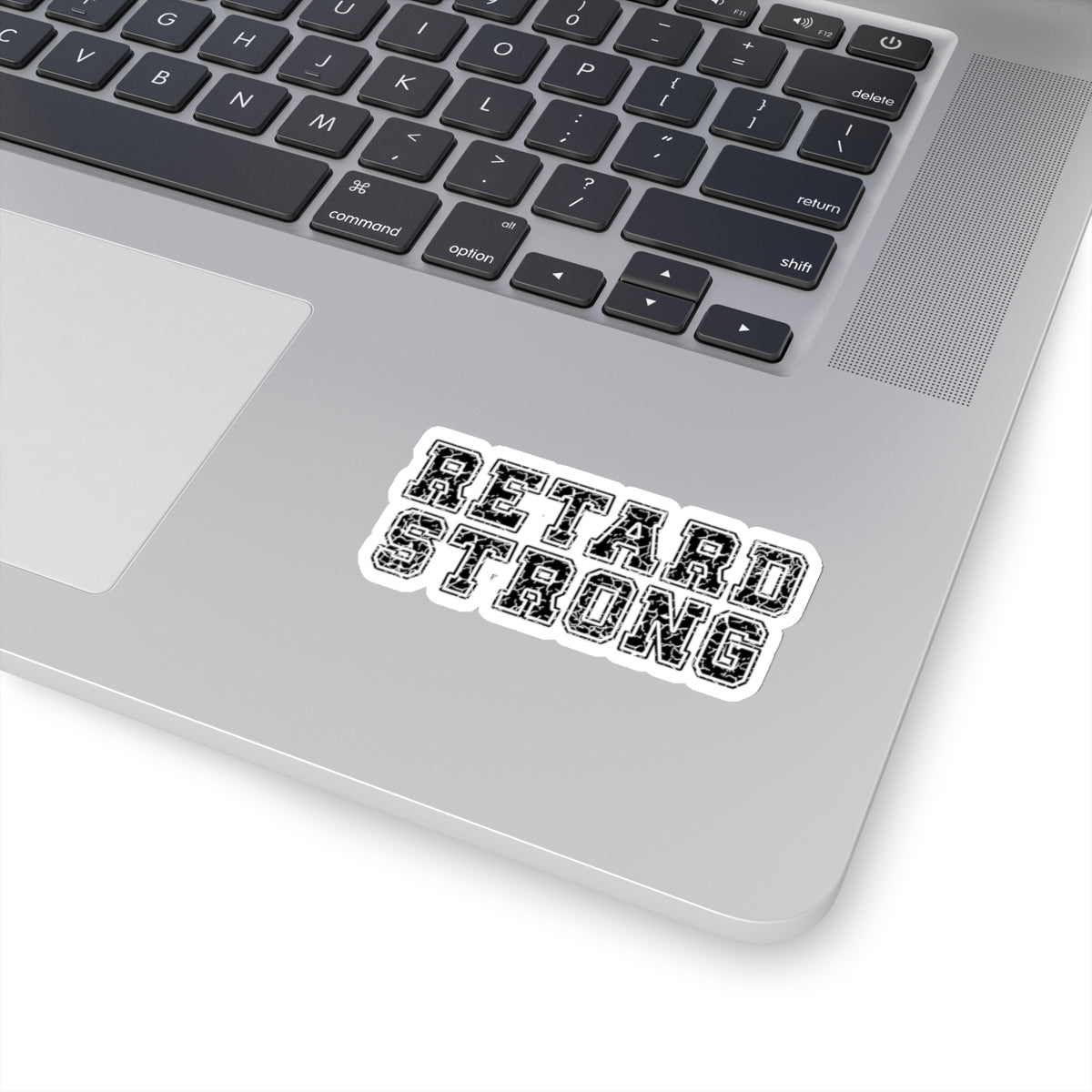 Retard Strong - Kiss-Cut Stickers