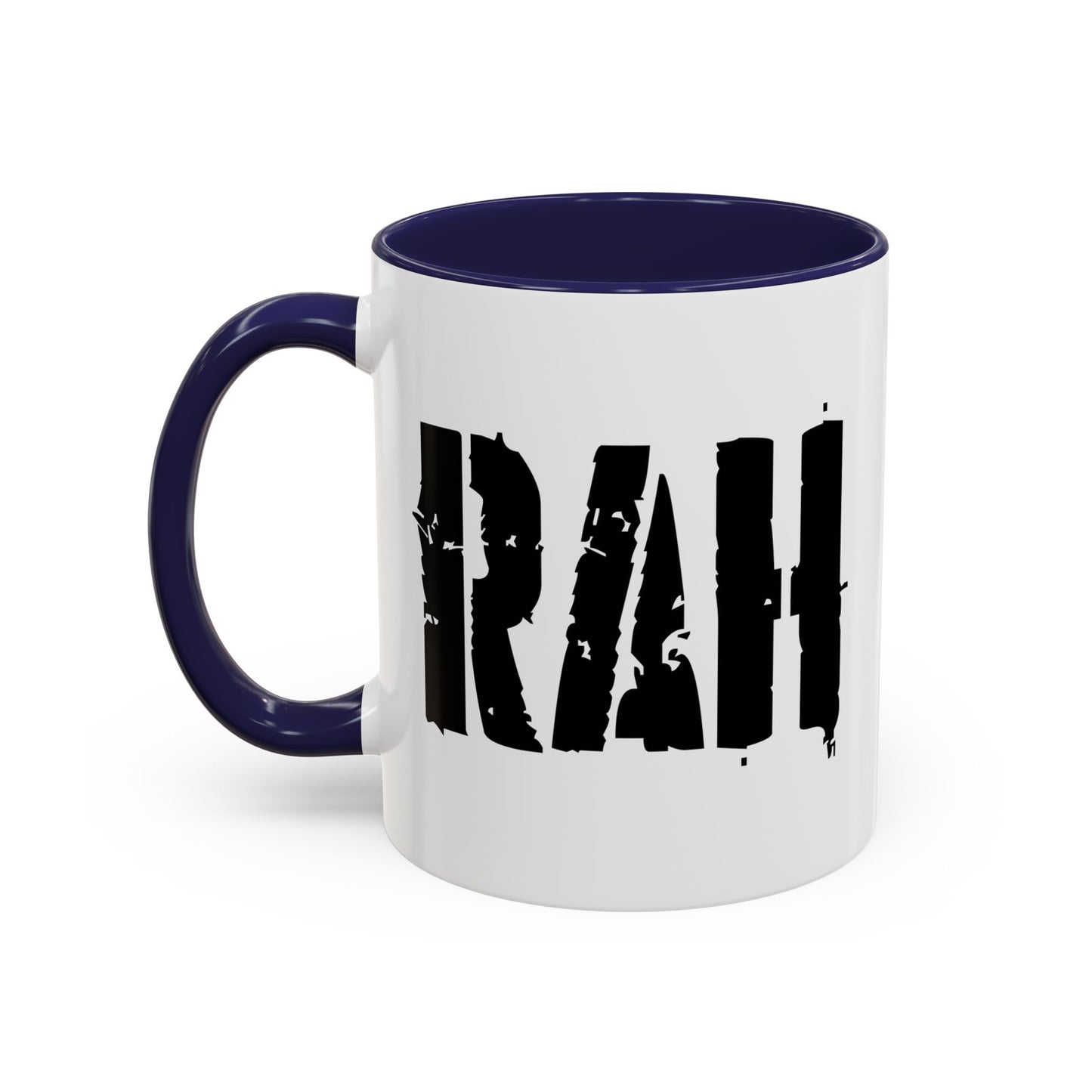 Funny Coffee Mug - Rah