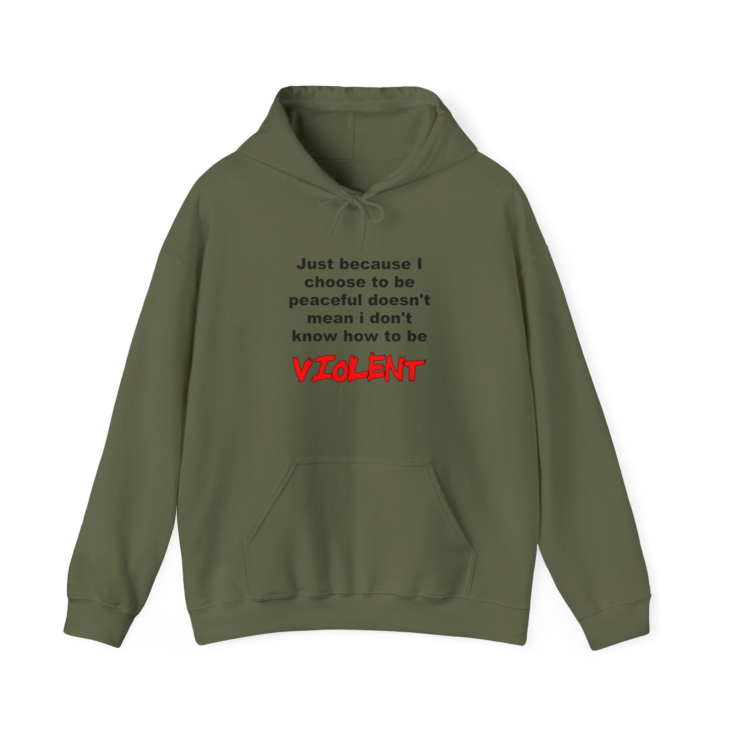 Choose to be Peaceful - Hooded Sweatshirt