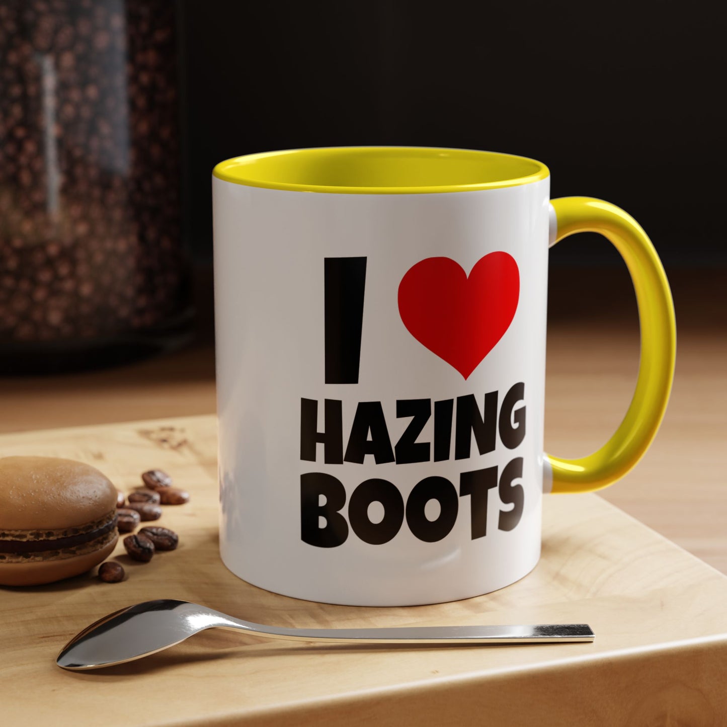 Funny Coffee Mug - I love hazing boots