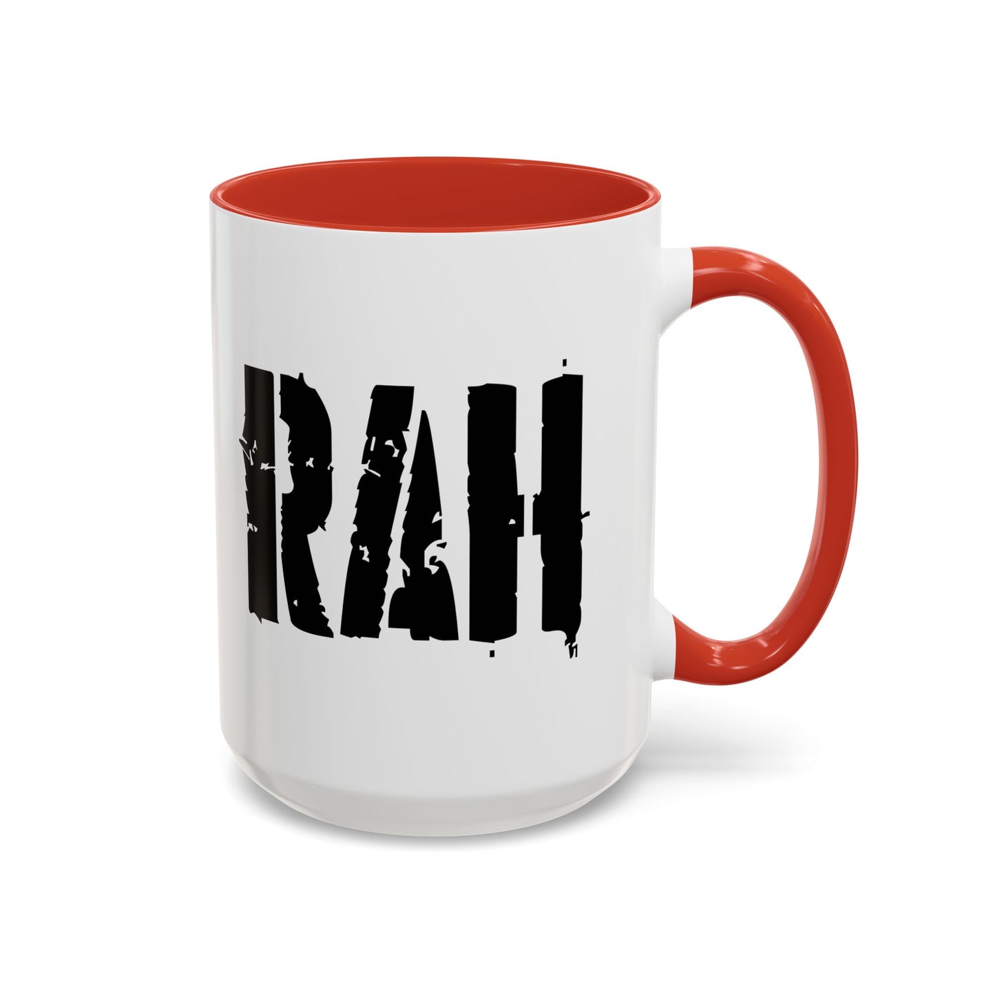 Funny Coffee Mug - Rah