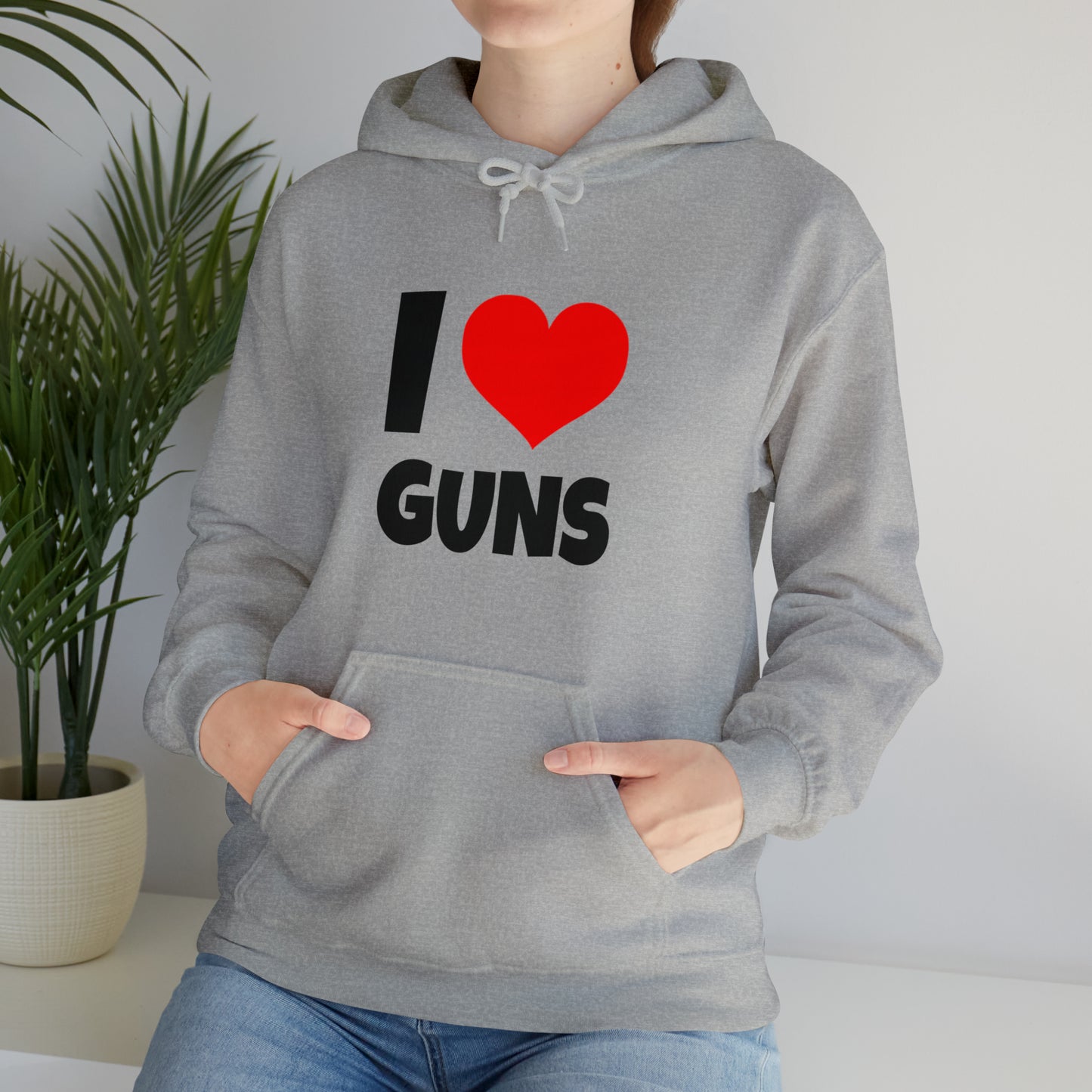 I Love Guns - Hooded Sweatshirt