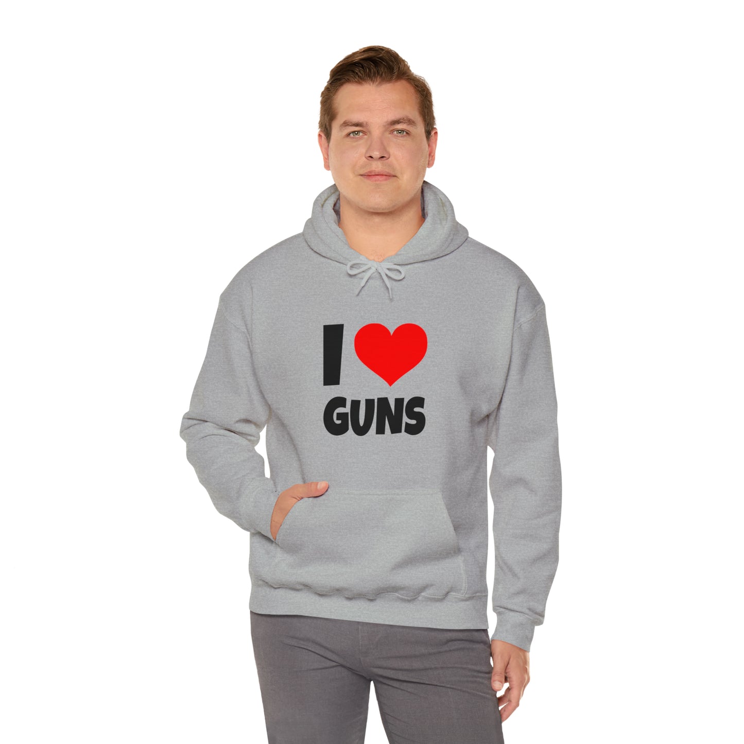 I Love Guns - Hooded Sweatshirt