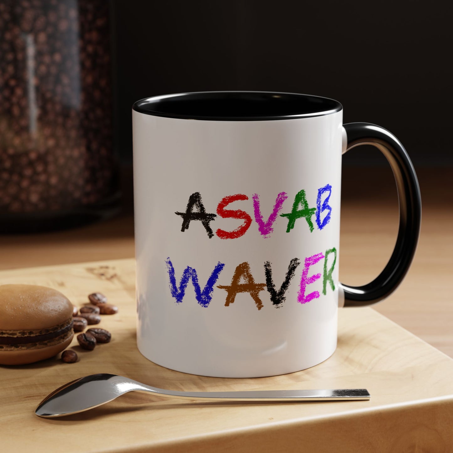 Funny Coffee Mug - ASVAB Waver