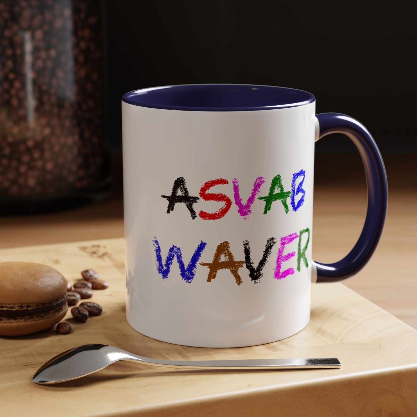 Funny Coffee Mug - ASVAB Waver