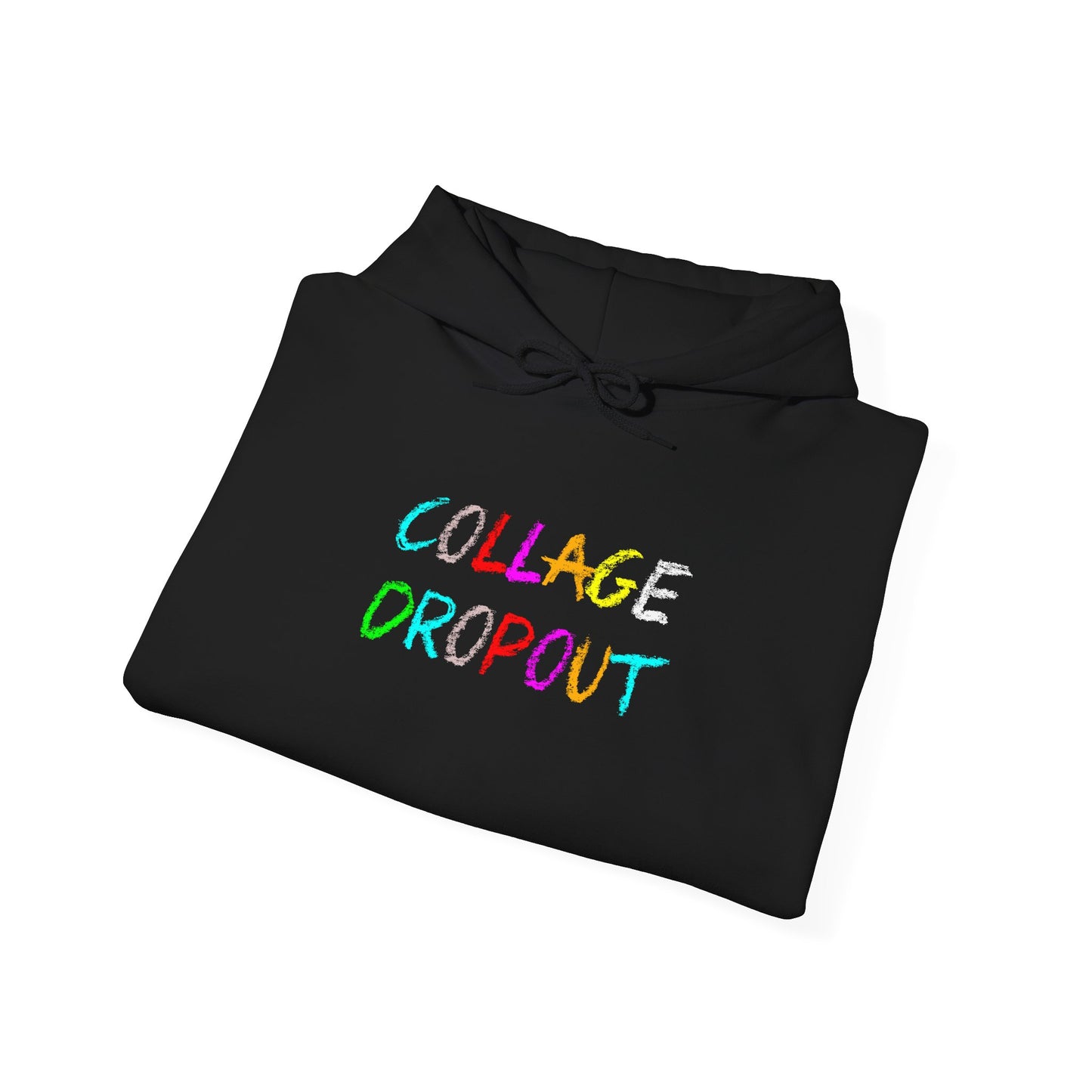 Collage Dropout - Hooded Sweatshirt