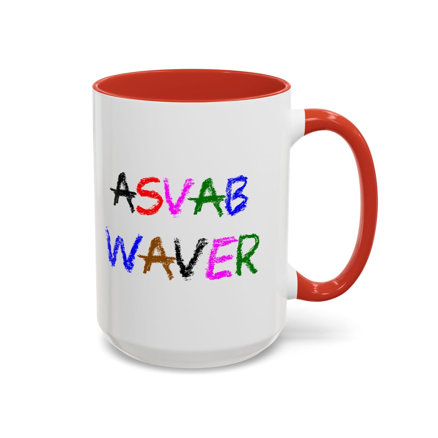Funny Coffee Mug - ASVAB Waver