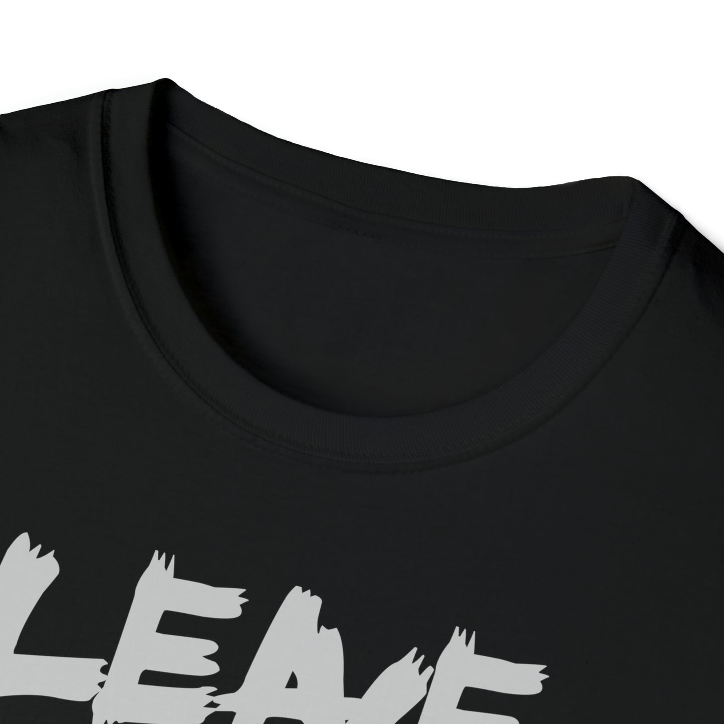 Leave Me Alone - T-Shirt