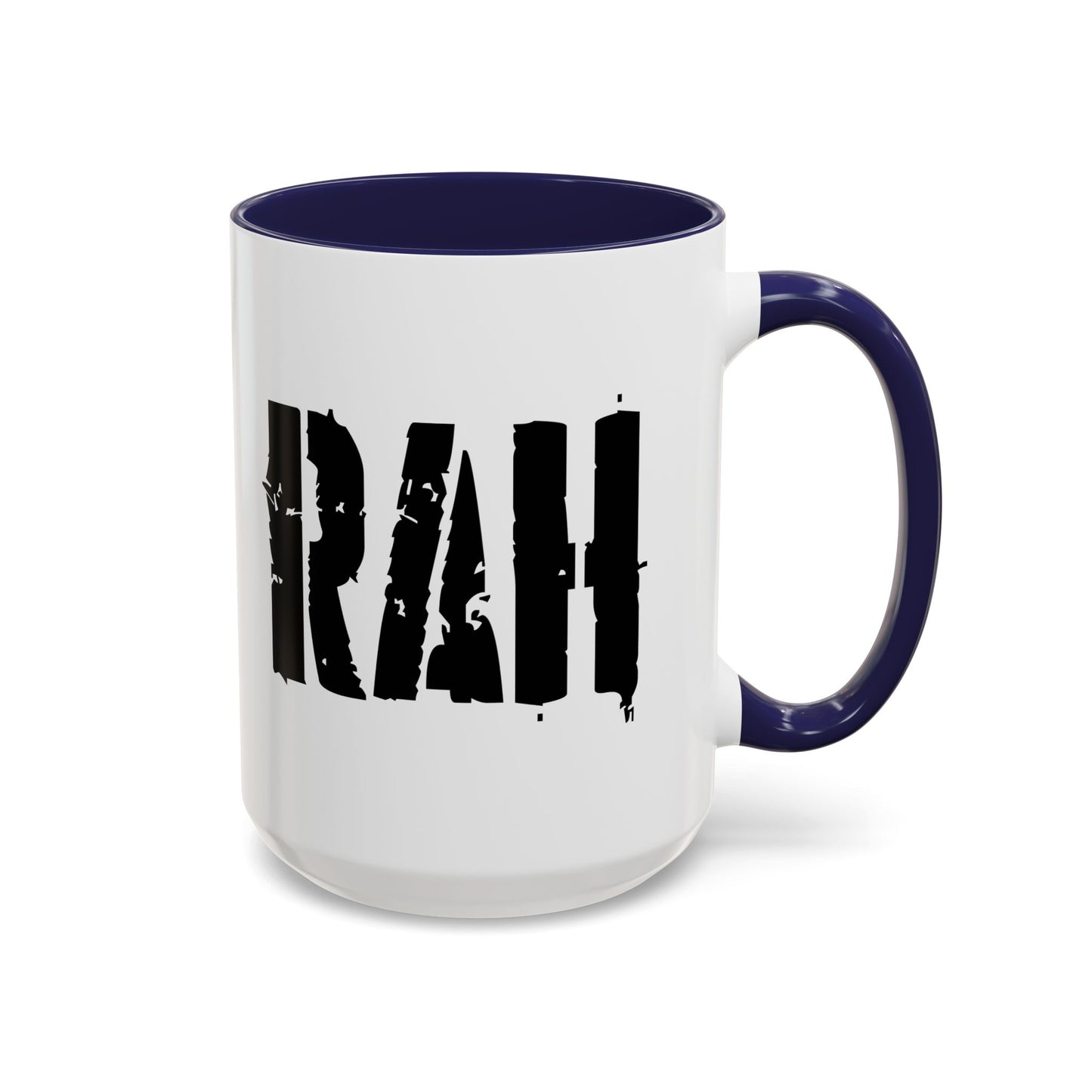 Funny Coffee Mug - Rah