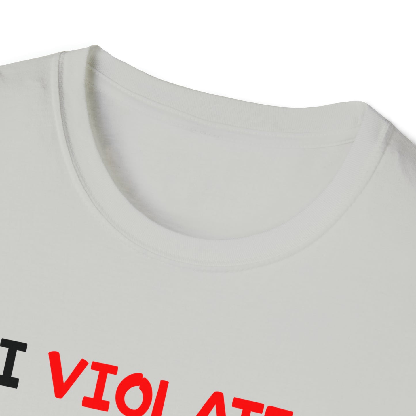 I Violate Community Guidelines - T-Shirt