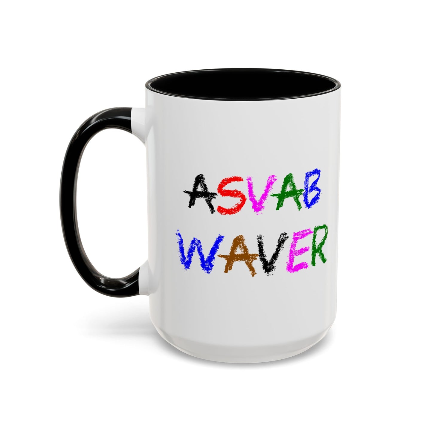 Funny Coffee Mug - ASVAB Waver