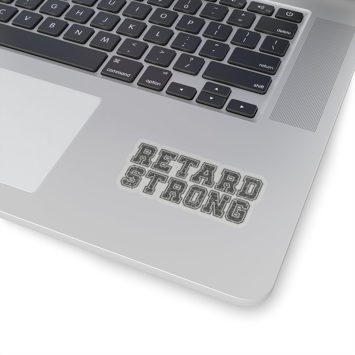 Retard Strong - Kiss-Cut Stickers